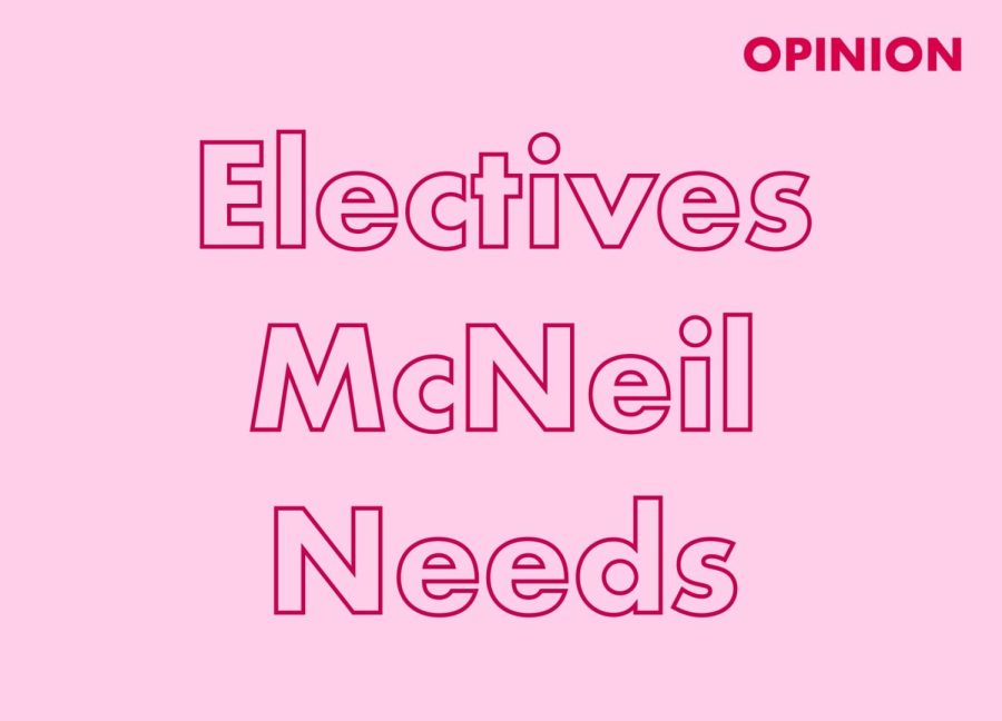 Electives McNeil needs