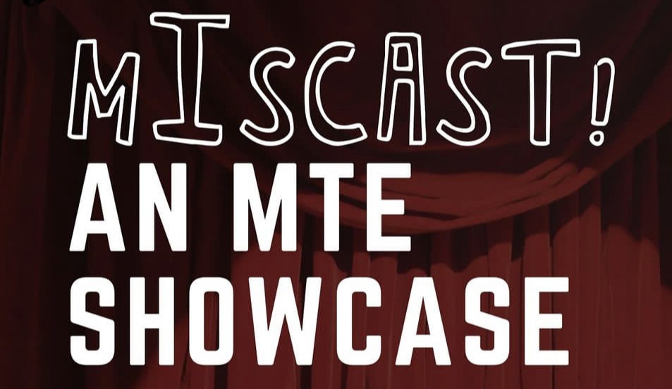 Musical Theatre Hosts “Miscast” Show