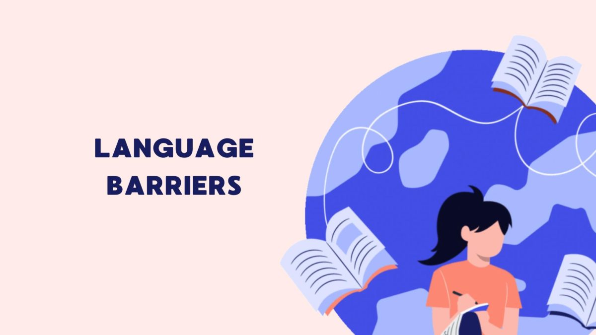 The Language Barrier and its Effects on Students