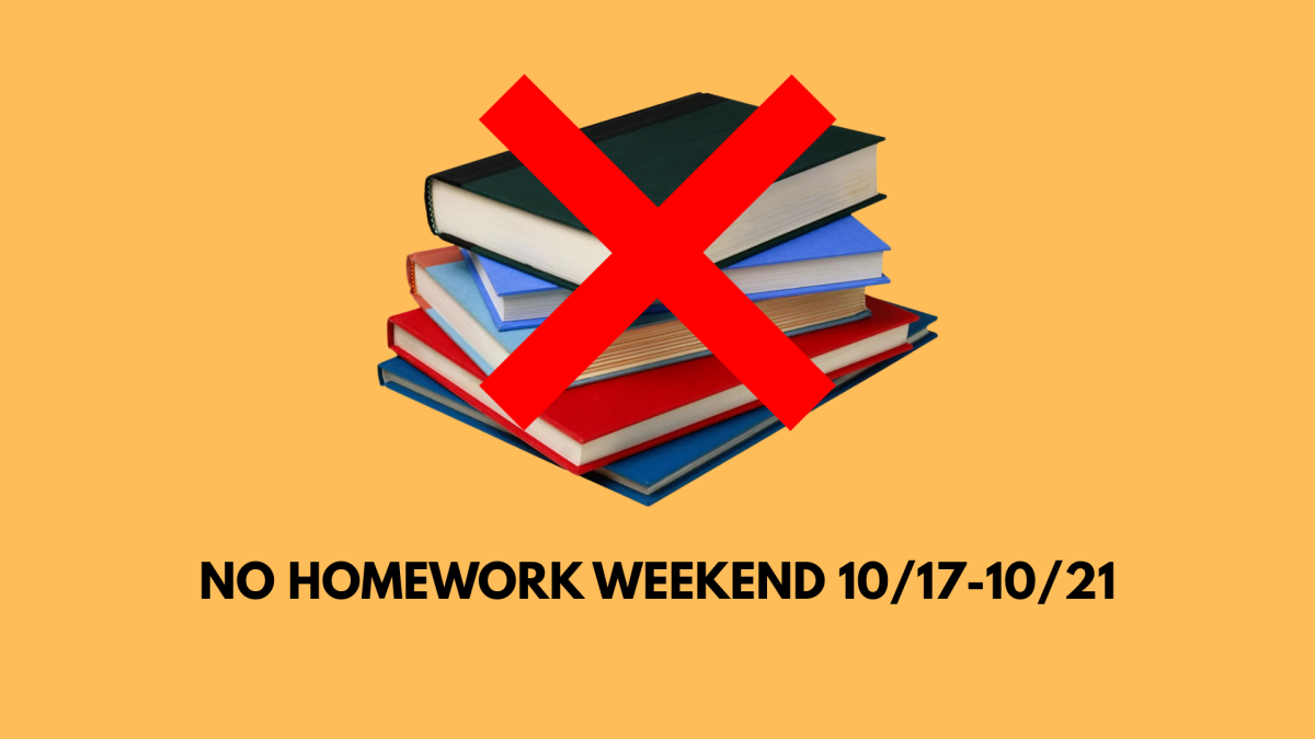 Homework Free Weekend - 10/17 - 10/21